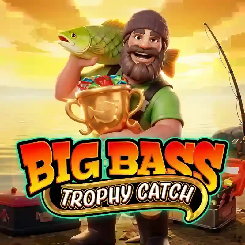 Big Bass Trophy Catch slot